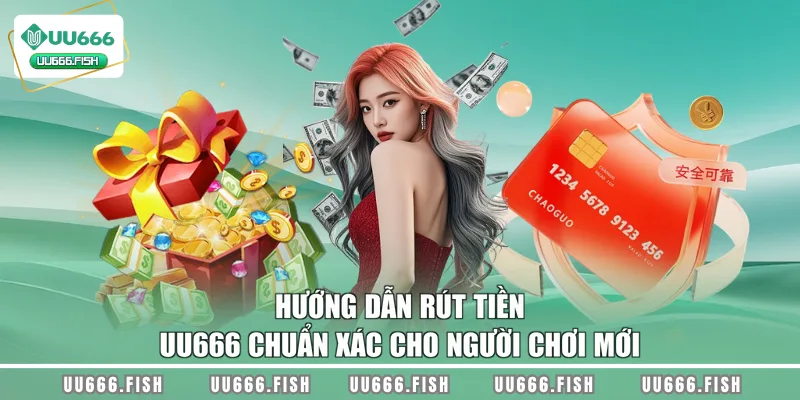 Rút tiền UU666