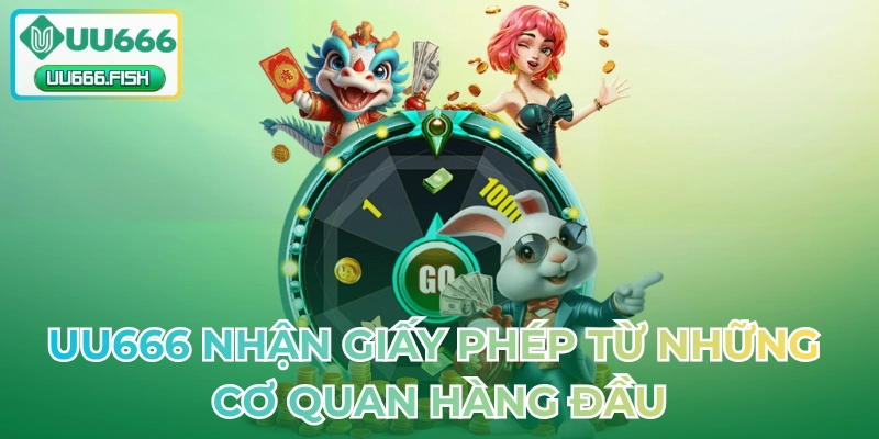 UU666 nhận giấy phép từ những cơ quan hàng đầu